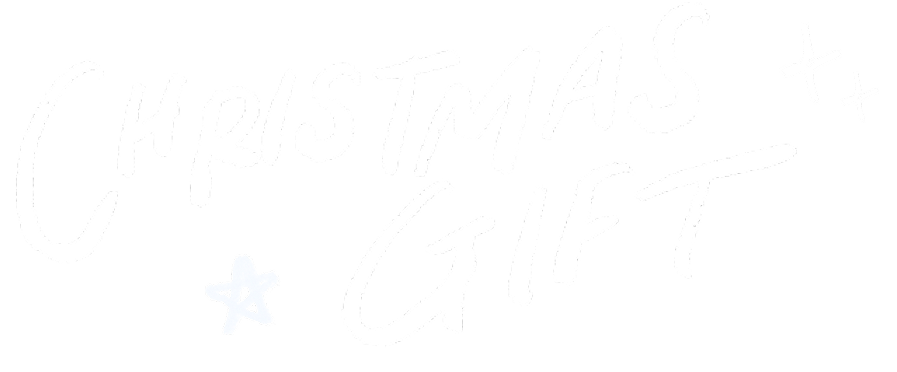 CHRISTMAS GIFT